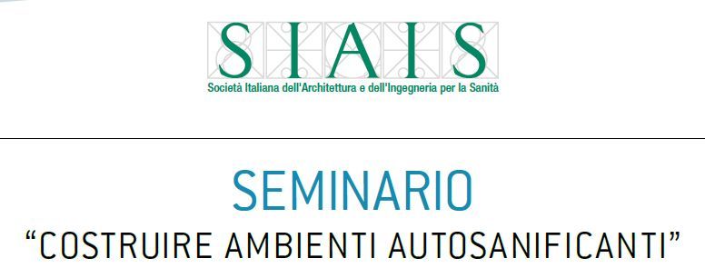 Mercoledì 18 marzo, seminario "Costruire ambienti autosanificanti"